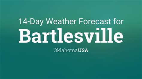 bartlesville ok weather forecast